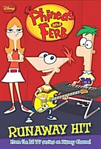 [중고] Phineas and Ferb - Runaway Hit (Paperback)
