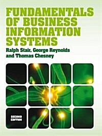 Fundamentals of Business Information Systems (with CourseMate & eBook Access Card) (Package, 2 ed)