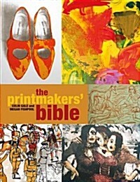 The Printmakers Bible (Paperback)