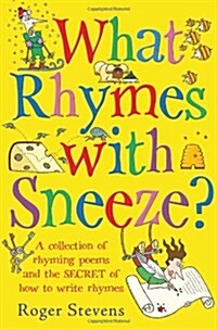 What Rhymes With Sneeze? (Paperback)