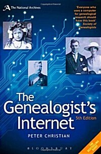 The Genealogists Internet : The Essential Guide to Researching Your Family History Online (Paperback, Revised ed)