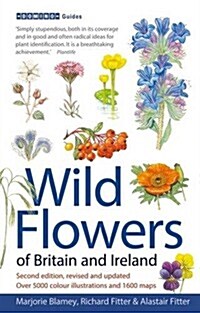 Wild Flowers of Britain and Ireland : 2nd Edition (Paperback)