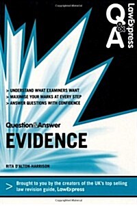 Law Express Question and Answer: Evidence Law (Paperback)