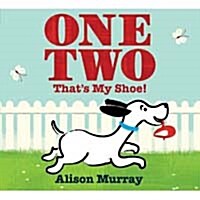 One Two Thats My Shoe (Paperback)