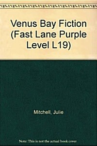 Venus Bay Fast Lane Purple Fiction (Paperback)