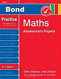 Bond Maths Assessment Papers 6-7 Years (Paperback)