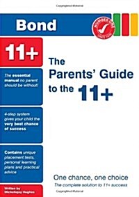Bond the Parents Guide to the 11+ (Paperback)