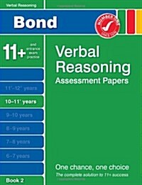 Bond Verbal Reasoning Assessment Papers 10-11+ Years Book 2 (Paperback)