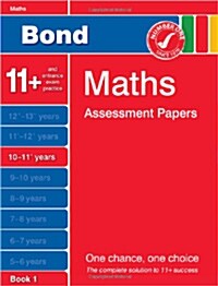 Bond Maths Assessment Papers 10-11+ Years Book 1 (Paperback)