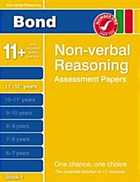 Bond Non-verbal Reasoning Assessment Papers 11+-12+ Years Bo (Paperback)