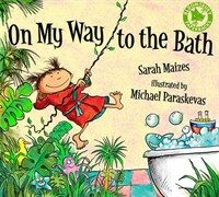 On My Way to the Bath (Paperback)