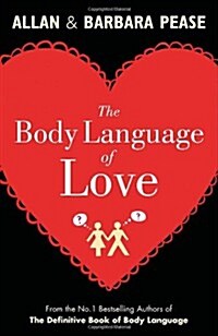 The Body Language of Love (Paperback)