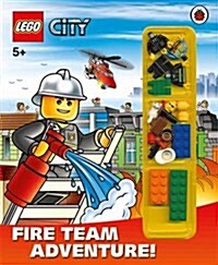 LEGO CITY: Fire Team Adventure! Storybook with Minifigures a (Hardcover)