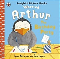Worried Arthur: The Birthday Party Ladybird Picture Books (Paperback)