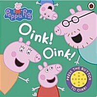 Peppa Pig: Oink! Oink! (Board Book)