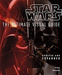Star Wars the Ultimate Visual Guide (Hardcover)