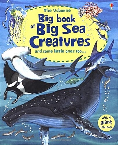 Big Book of Big Sea Creatures (Hardcover)