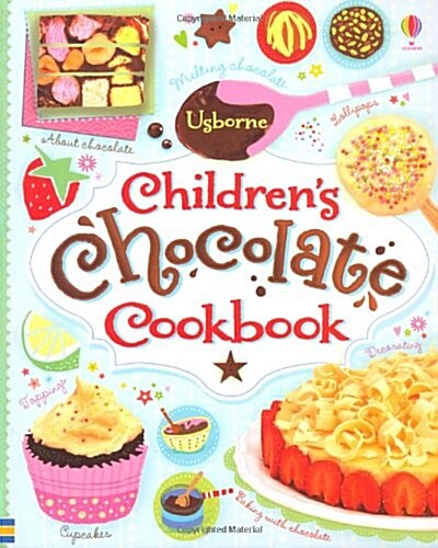 Childrens Chocolate Cookbook (Spiral Bound)