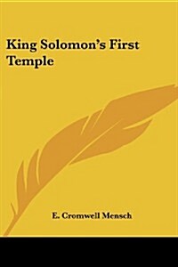 King Solomons First Temple (Paperback)