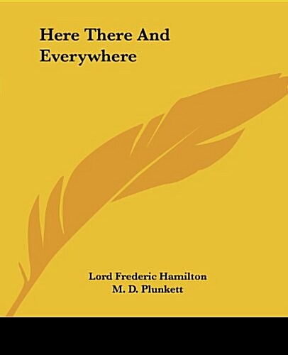 Here There And Everywhere (Paperback)
