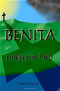 Benita;prey for Him (Paperback)