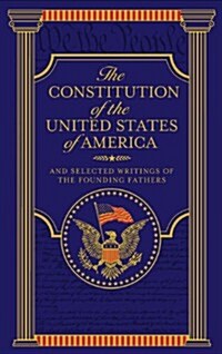 Constitution of the United States of America (Hardcover)