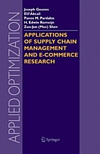 Applications of Supply Chain Management and E-Commerce Research (Paperback)
