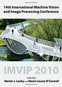 14th International Machine Vision and Image Processing Conference : IMVIP 2010 (Hardcover)