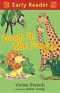 Early Reader: Down in the Jungle (Paperback)