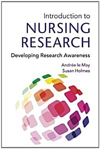 Introduction to Nursing Research : Developing Research Awareness (Paperback)