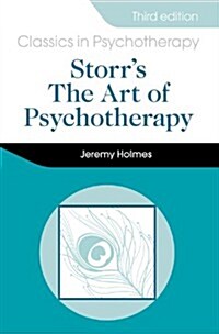 Storrs Art of Psychotherapy 3E (Paperback, 3 ed)