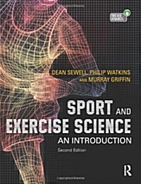 Sport and Exercise Science : An Introduction (Paperback, 2 ed)