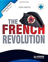 Enquiring History: The French Revolution (Paperback)
