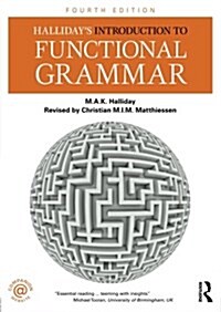 Hallidays Introduction to Functional Grammar (Paperback, 4 ed)