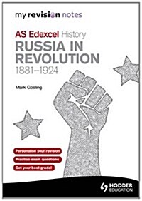 Edexcel AS History Russia in Revolution, 1881-1924 (Paperback)