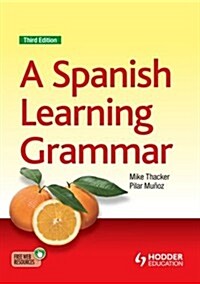 A Spanish Learning Grammar (Paperback, 3 ed)