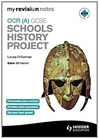 My Revision Notes OCR (A) GCSE Schools History Project (Paperback)