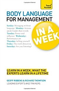 Body Language for Management in a Week: Teach Yourself (Paperback)