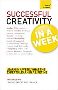 Outstanding Creativity in a Week: Teach Yourself (Paperback)