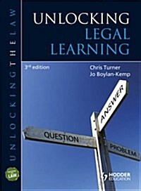 Unlocking Legal Learning (Paperback, 3 ed)