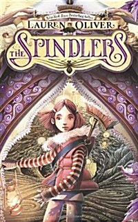 The Spindlers (Hardcover)