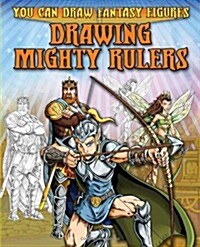 Drawing Mighty Rulers (Paperback)
