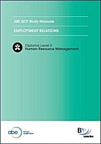 ABE - Employment Relations : Study Text (Paperback)