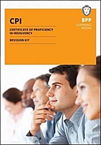 CPI - Certification of Proficiency in Insolvency (Paperback)