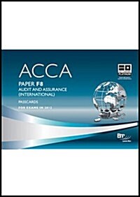 ACCA - F8 Audit and Assurance (International) (Paperback)