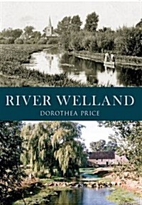 River Welland (Paperback)