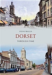 Dorset Through Time (Paperback)