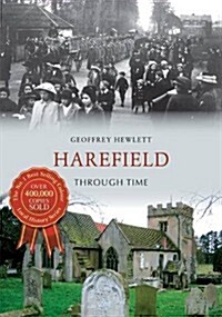 Harefield Through Time (Paperback)