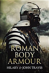 Roman Body Armour (Paperback)