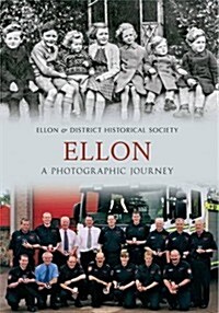 Ellon A Photographic Journey (Paperback)